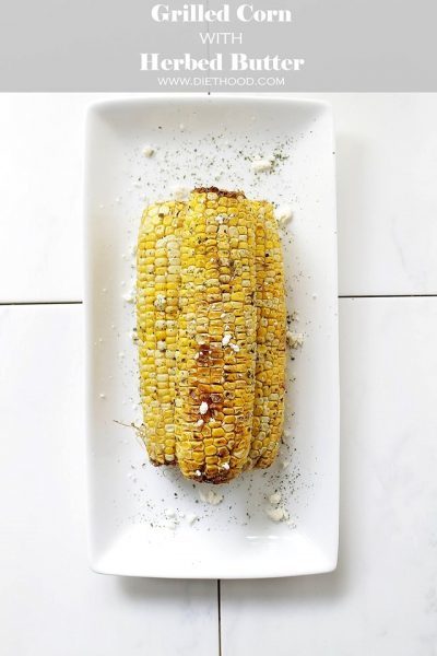 Grilled Corn with Herbed Butter - Diethood.com
