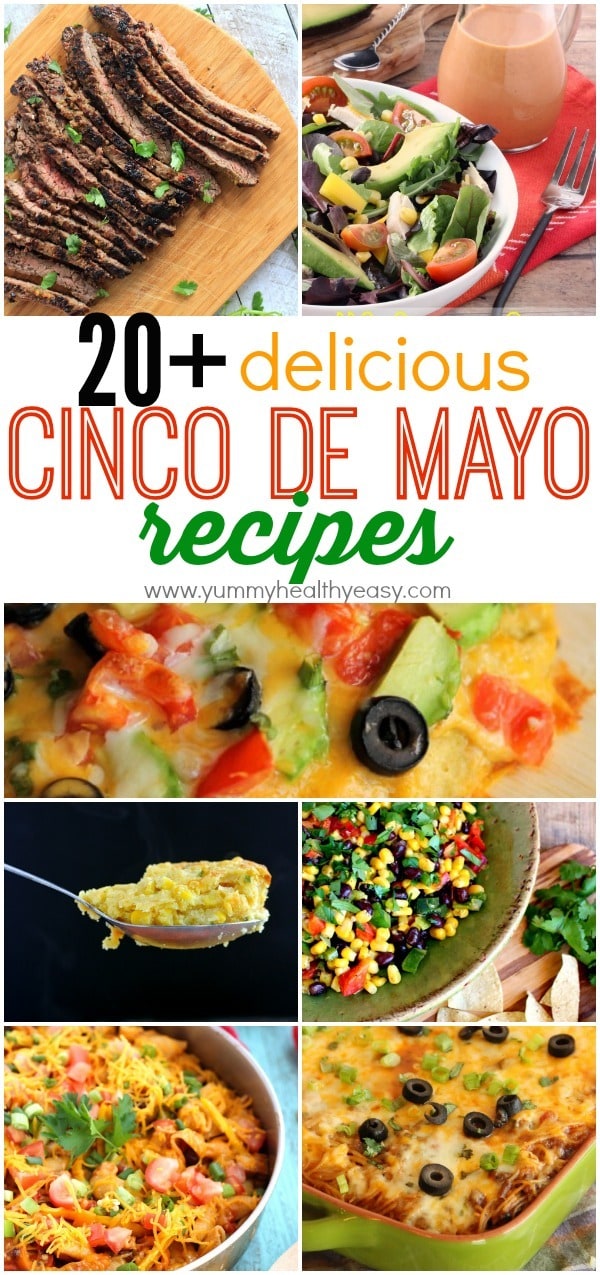 Over 20 Mexican food recipes perfect to celebrate Cinco de Mayo or Taco Tuesday or ANY day, really!