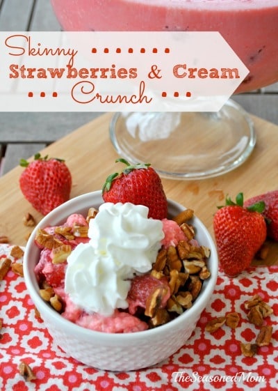 Skinny Strawberries and Cream Crunch by The Seasoned Mom