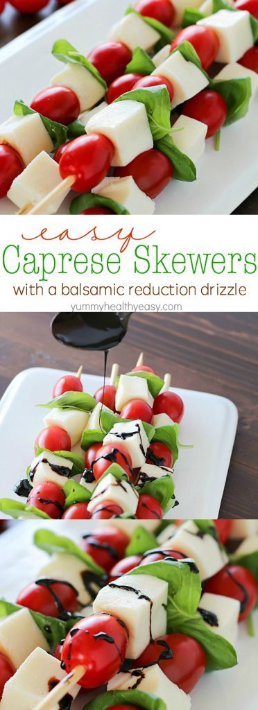 Easy Caprese Skewers with a Balsamic Reduction Drizzle - Yummy Healthy Easy