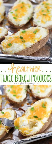 Healthy Twice Baked Potatoes - Yummy Healthy Easy