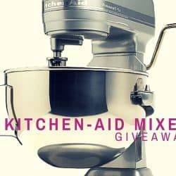 Kitchenaid mixer GIVEAWAY!!!