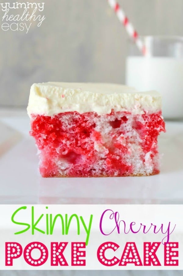 Skinny Cherry Poke Cake by Yummy Healthy Easy