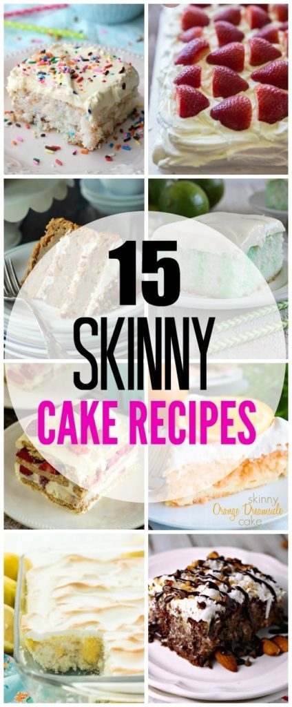 Craving something sweet but don't want to overindulge? Satisfy your sweet tooth with these 15 skinny cake recipes!