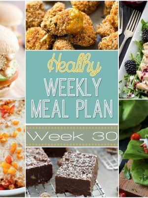 Want to save money on groceries and eat healthier? Plan out your meals for the week with our Healthy Weekly Meal Plan! Week 30 is filled with so many great recipes! Lots of healthy main dishes to add to your dinner rotation! Plus a breakfast, lunch, snack and even an amazing dessert, too!