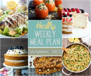 Healthy Weekly Meal Plan Week #90