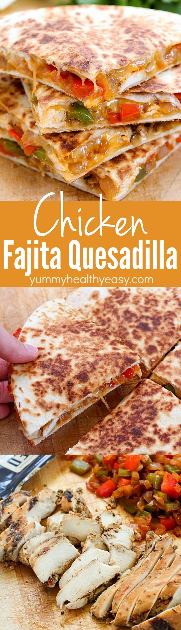The Best Ever Cheesy Chicken Fajita Quesadilla!