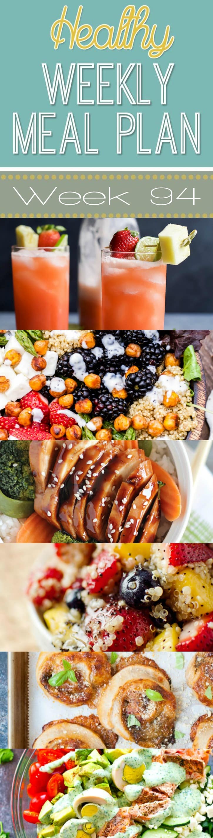 Healthy Weekly Meal Plan #94 will help you plan out your healthy dinner recipes for the whole week PLUS a healthy breakfast, lunch, side dish and dessert! :) via @jennikolaus