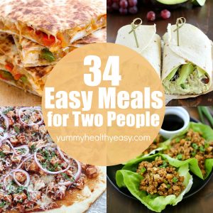34 Easy Meals for Two People Collage